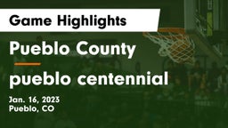 Pueblo County  vs pueblo centennial Game Highlights - Jan. 16, 2023