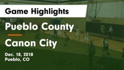 Pueblo County  vs Canon City  Game Highlights - Dec. 18, 2018