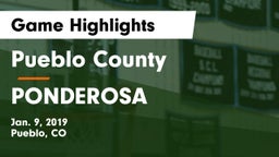 Pueblo County  vs PONDEROSA  Game Highlights - Jan. 9, 2019