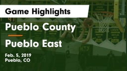 Pueblo County  vs Pueblo East Game Highlights - Feb. 5, 2019