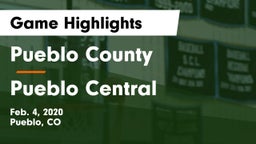 Pueblo County  vs Pueblo Central  Game Highlights - Feb. 4, 2020