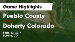 Pueblo County  vs Doherty  Colorado Game Highlights - Sept. 12, 2019