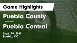 Pueblo County  vs Pueblo Central  Game Highlights - Sept. 26, 2019