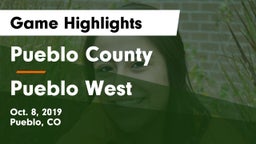 Pueblo County  vs Pueblo West  Game Highlights - Oct. 8, 2019