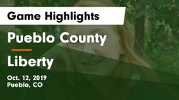 Pueblo County  vs Liberty  Game Highlights - Oct. 12, 2019