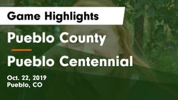 Pueblo County  vs Pueblo Centennial  Game Highlights - Oct. 22, 2019