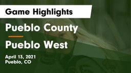 Pueblo County  vs Pueblo West  Game Highlights - April 13, 2021