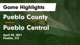 Pueblo County  vs Pueblo Central  Game Highlights - April 20, 2021