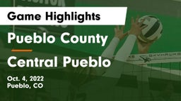 Pueblo County  vs Central Pueblo  Game Highlights - Oct. 4, 2022