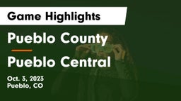 Pueblo County  vs Pueblo Central Game Highlights - Oct. 3, 2023