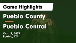 Pueblo County  vs Pueblo Central Game Highlights - Oct. 19, 2023