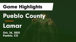 Pueblo County  vs Lamar  Game Highlights - Oct. 26, 2023