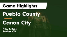 Pueblo County  vs Canon City  Game Highlights - Nov. 4, 2023
