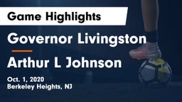 Governor Livingston  vs Arthur L Johnson  Game Highlights - Oct. 1, 2020