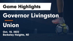 Governor Livingston  vs Union  Game Highlights - Oct. 10, 2022