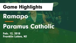 Ramapo  vs Paramus Catholic Game Highlights - Feb. 12, 2018