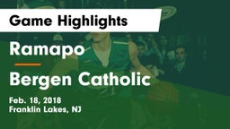 Ramapo  vs Bergen Catholic Game Highlights - Feb. 18, 2018