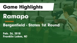 Ramapo  vs Bergenfield - States 1st Round Game Highlights - Feb. 26, 2018