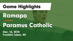 Ramapo  vs Paramus Catholic Game Highlights - Dec. 16, 2018