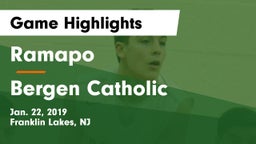 Ramapo  vs Bergen Catholic Game Highlights - Jan. 22, 2019