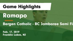 Ramapo  vs Bergen Catholic - BC Jamboree Semi Final Game Highlights - Feb. 17, 2019