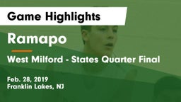 Ramapo  vs West Milford - States Quarter Final Game Highlights - Feb. 28, 2019