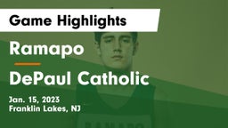 Ramapo  vs DePaul Catholic  Game Highlights - Jan. 15, 2023