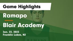 Ramapo  vs Blair Academy Game Highlights - Jan. 22, 2023