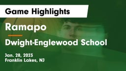 Ramapo  vs Dwight-Englewood School Game Highlights - Jan. 28, 2023