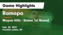 Ramapo  vs Wayne Hills - States 1st Round Game Highlights - Feb. 20, 2023