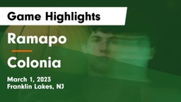 Ramapo  vs Colonia  Game Highlights - March 1, 2023