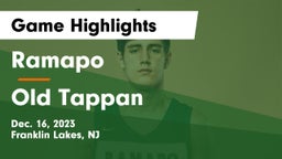 Ramapo  vs Old Tappan Game Highlights - Dec. 16, 2023