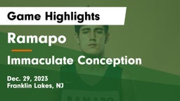 Ramapo  vs Immaculate Conception  Game Highlights - Dec. 29, 2023