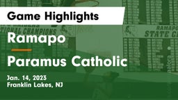 Ramapo  vs Paramus Catholic  Game Highlights - Jan. 14, 2023