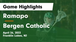 Ramapo  vs Bergen Catholic  Game Highlights - April 26, 2022
