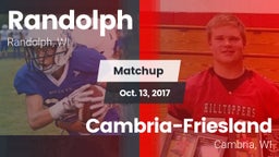 Matchup: Randolph  vs. Cambria-Friesland  2017