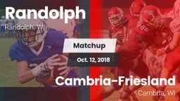 Matchup: Randolph  vs. Cambria-Friesland  2018