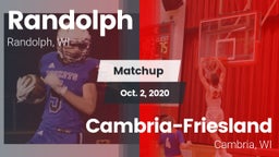 Matchup: Randolph  vs. Cambria-Friesland  2020