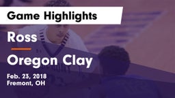 Ross  vs Oregon Clay Game Highlights - Feb. 23, 2018