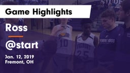 Ross  vs @start Game Highlights - Jan. 12, 2019