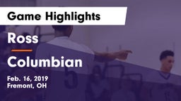 Ross  vs Columbian  Game Highlights - Feb. 16, 2019