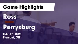 Ross  vs Perrysburg  Game Highlights - Feb. 27, 2019