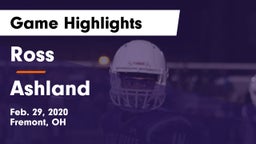 Ross  vs Ashland  Game Highlights - Feb. 29, 2020