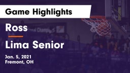 Ross  vs Lima Senior  Game Highlights - Jan. 5, 2021