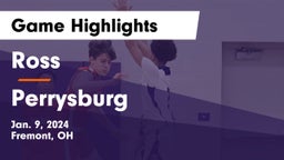 Ross  vs Perrysburg  Game Highlights - Jan. 9, 2024