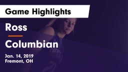 Ross  vs Columbian  Game Highlights - Jan. 14, 2019