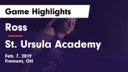Ross  vs St. Ursula Academy  Game Highlights - Feb. 7, 2019