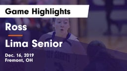 Ross  vs Lima Senior  Game Highlights - Dec. 16, 2019