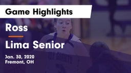 Ross  vs Lima Senior  Game Highlights - Jan. 30, 2020