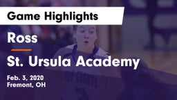 Ross  vs St. Ursula Academy  Game Highlights - Feb. 3, 2020